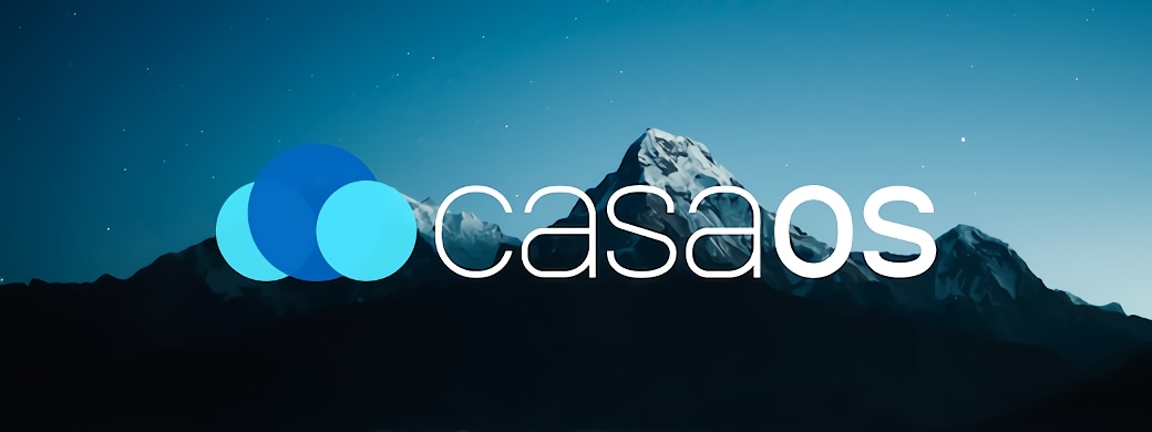 CasaOS - 简易的NAS系统